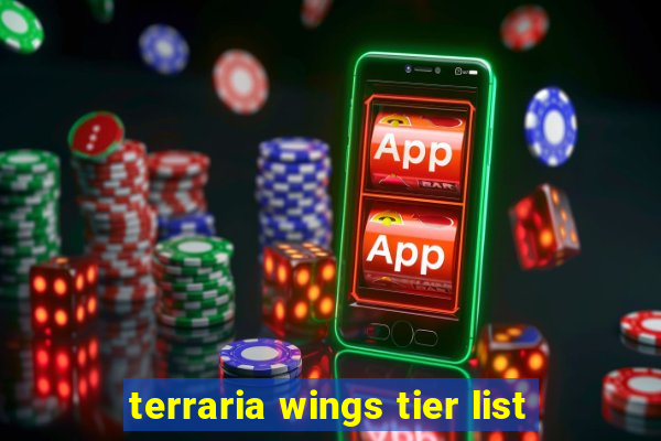 terraria wings tier list